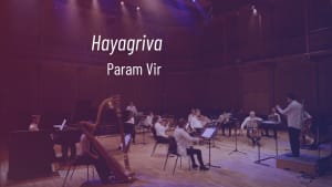 Hayagriva Digital Premiere